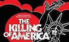 The Killing of America (1981) Review | The Film Magazine