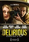Delirious: Trailer 1 - Trailers & Videos | Rotten Tomatoes
