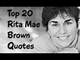 Top 20 Rita Mae Brown Quotes (Author of Rubyfruit Jungle) - YouTube