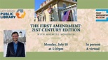The First Amendment: 21st Century Edition // Lewiston Public Library, Maine