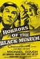 Horrors of The Black Museum film poster, starring Michael Gough and ...