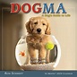 Dogma 2024 Wall Calendar: A Dogâ€™s Guide to Life by Ron Schmidt, 12" x ...