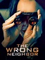 The Wrong Neighbor - Full Cast & Crew - TV Guide