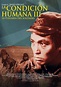 La condición Humana III: La plegaria del soldado (película 1961 ...