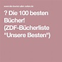 ᐅ Die 100 besten Bücher! (ZDF-Bücherliste "Unsere Besten") Die 100 ...