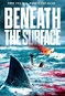 فيلم Beneath the Surface 2022 مترجم اون لاين HD | توك توك سينما