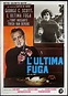 L'ultima fuga (1972) | FilmTV.it