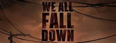 We All Fall Down (Movie Review) - Cryptic Rock