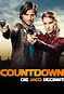 Countdown - Die Jagd beginnt | Serie 2010 | Moviepilot.de