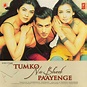 Tumko Na Bhool Paayenge [2002 – FLAC] – A2ZCity.net | Bollywood songs ...