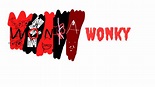 Wonka Wonky | Fanon Wiki | Fandom