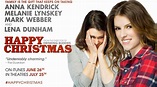 Trailer and Poster for HAPPY CHRISTMAS Starring Anna Kendrick and Lena ...