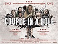 Couple In A Hole – Verve Pictures
