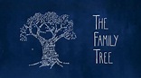 Watch The Family Tree (2011) Full Movie - Openload Movies