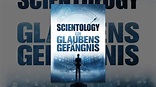 Scientology - Ein Glaubensgefängnis | Film | web-media-solution.com