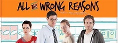 All the Wrong Reasons Trailer: One of the Cory Monteith Final Movies ...