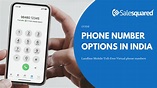 Phone Number options in India - Toll-Free, Virtual, Mobile, Landline