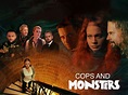 Cops And Monsters - Buy, watch, or rent from the Microsoft Store