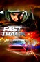 Born to Race: Fast Track (2014) - Posters — The Movie Database (TMDB)