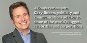 A Conversation with Gary Rosen, Publicity & Communications Advisor to ...