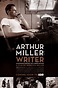 Arthur Miller: Writer (2017) - Posters — The Movie Database (TMDB)