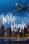 Mile High by Liz Tomforde | The StoryGraph
