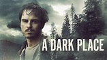 A Dark Place (2018) - Backdrops — The Movie Database (TMDB)