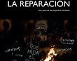 → La reparación, película documental argentina 2021 de Alejandra ...