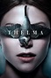 Thelma (2017) - Posters — The Movie Database (TMDB)