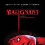 Joseph Bishara, Malignant (Original Motion Picture Soundtrack) in High ...