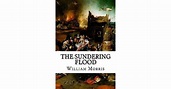 The Sundering Flood Annotated by William Morris