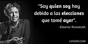 100 Frases de Eleanor Roosevelt para Recordar