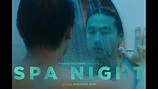 Spa Night (2016) Official Trailer HD - YouTube