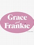 "Pink Grace and Frankie Logo" Sticker for Sale by milotamanda | Redbubble