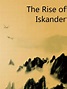 Read The Rise of Iskander Novel Book Online Free | Benjamin Disraeli ...