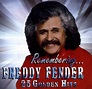 Remembering Freddy Fender: 25 Golden Hits CD (2006) - Hacienda | OLDIES.com