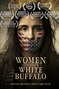 Women of the White Buffalo - Siouxland Magazine