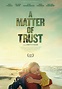 A Matter of Trust (2022) - IMDb