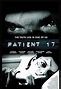 Patient 17 (2011) - IMDb