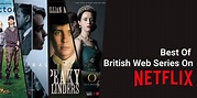 Best British Series On Netflix To Add To Your Watch List | magicpin blog