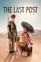 The Last Post (serie 2017) - Tráiler. resumen, reparto y dónde ver ...