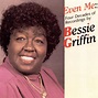 Biography Of Bessie Griffin (Gospel Artist) - Believers Portal