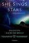 She Sings to the Stars (2015) - IMDb