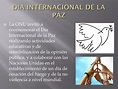 PPT - DIA INTERNACIONAL DE LA PAZ PowerPoint Presentation, free ...