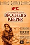 Cartel de la película Brother's Keeper - Foto 2 por un total de 2 ...