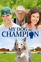📹 Watch My Dog the Champion (2013) Full Movie Online Free Online