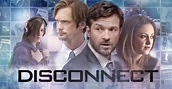 Disconnect - movie: where to watch streaming online