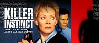 Killer Instinct: From the Files of Agent Candice DeLong (TV) (2003 ...