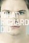What Richard Did Pictures - Rotten Tomatoes