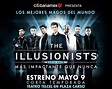 'Los ilusionistas' regresan a México con show alucinante - Greentology